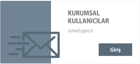 Kurumsal Kullanıcılar @meb.gov.tr 