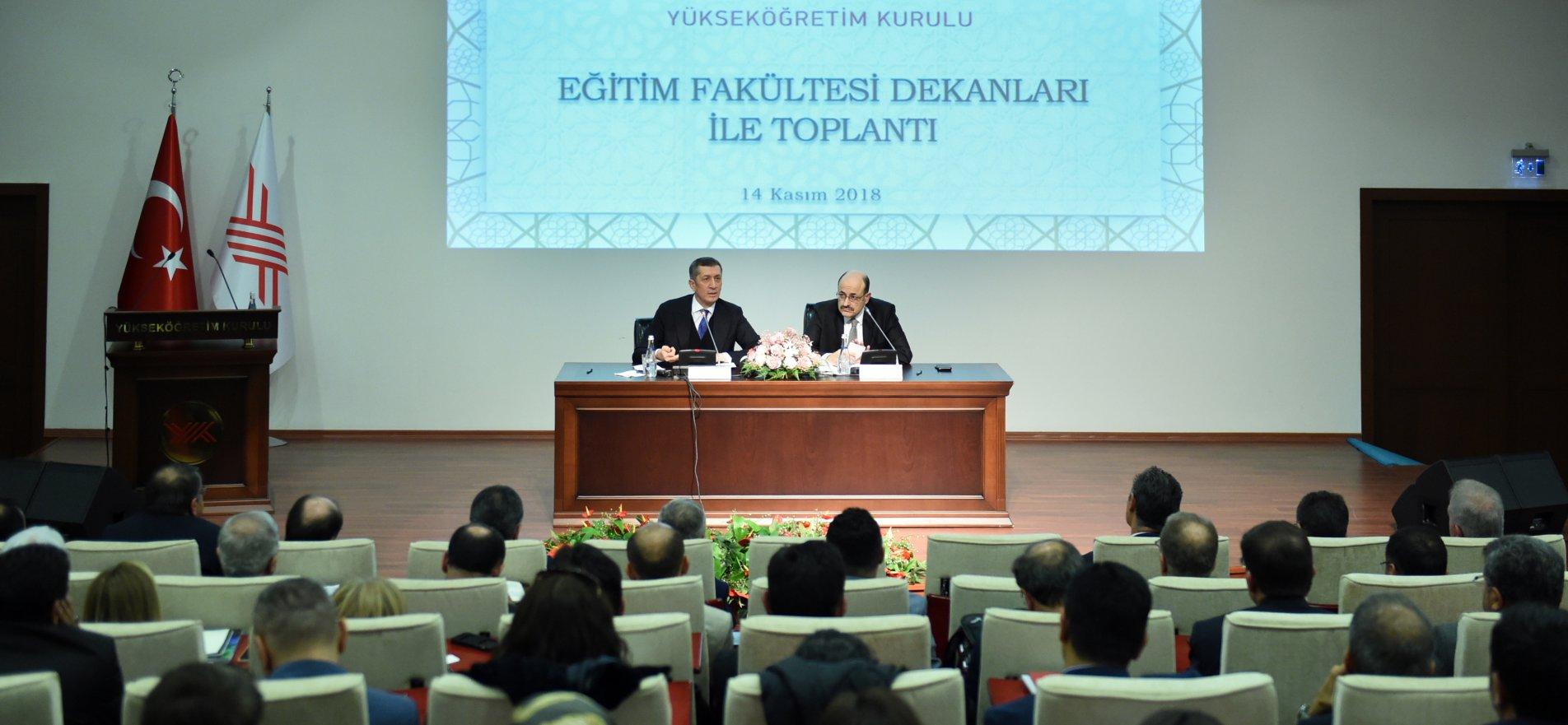 BAKAN SELÇUK, EĞİTİM FAKÜLTESİ DEKANLARIYLA BİR ARAYA GELDİ