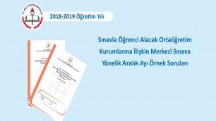 Sınavla Öğrenci Alacak Ortaöğretim Kurumlarına İlişkin Merkezî Sınava Yönelik Aralık Ayı Örnek Soruları Yayımlandı